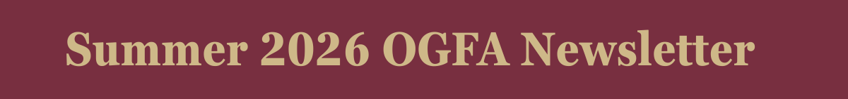 Summer 2026 OGFA Newsletter.